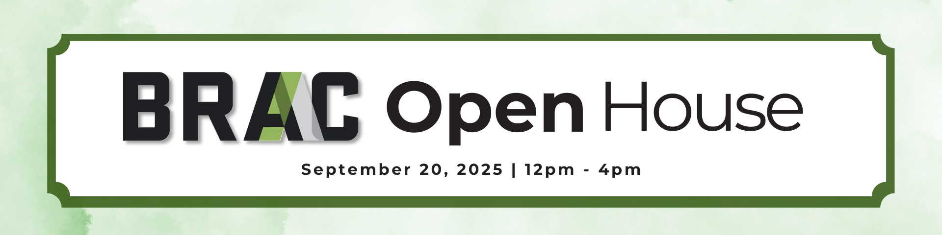 Back to BRAC Open House